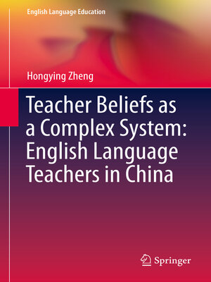 cover image of Teacher Beliefs as a Complex System